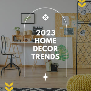 Home Décor Trends for 2023