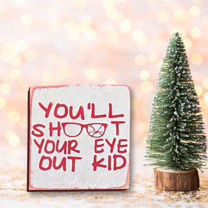 You'll Shoot Your Eye Out Kid Tiered Tray Christmas Decor