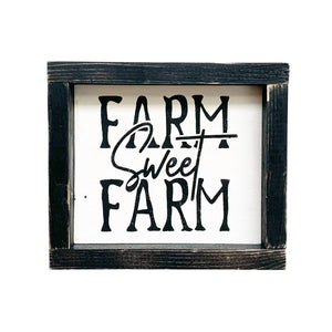 Rustic Farmhouse Sign - Farm Sweet Farm